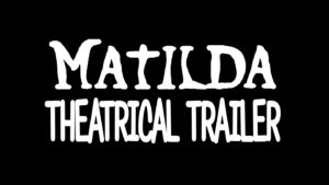 MATILDA- Theatrical trailer. Released August 2, 1996. Caped Wonder Stuns City!