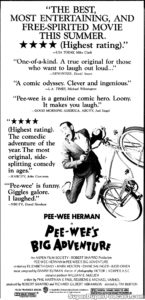 PEE WEE'S BIG ADVENTURE- Newspaper ad. August 24, 1985. Caped Wonder Stuns City!