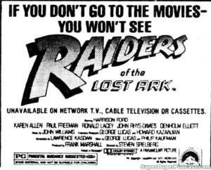 RAIDERS OF THE LOST ARK- Newspaper ad. August 23, 1981. Caped Wonder Stuns City!