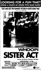 SISTER ACT- Newspaper ad. August 4, 1992. Caped Wonder Stuns City!