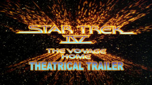 STAR TREK IV THE VOYAGE HOME- Theatrical trailer. Released November 26, 1986. Caped Wonder Stuns City!