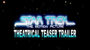 STAR TREK THE MOTION PICTURE- Theatrical teaser trailer. Released December 7, 1979. Caped Wonder Stuns City!