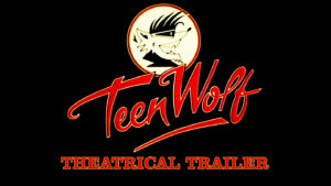 TEEN WOLF- Theatrical trailer. Released August 24, 1985. Caped Wonder Stuns City!