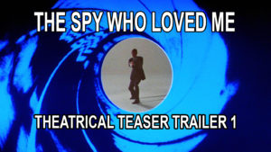 THE SPY WHO LOVED ME- Theatrical teaser trailer 1. UK release July 8, 1977. Limited release July 13, 1977. Wide release August 3, 1977.