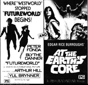 FUTUREWORLD/AT THE EARTH'S CORE- Newspaper ad. September 24, 1976. Caped Wonder Stuns City!