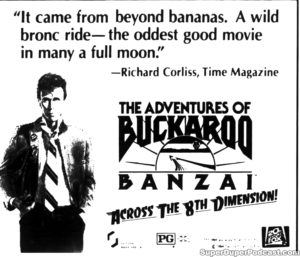 THE ADVENTURES OF BUCKAROO BANZAI ACROSS THE 8TH DIMENSION- Newspaper ad. September 25, 1984. Caped Wonder Stuns City!