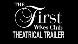 THE FIRST WIVES CLUB- Theatrical trailer. Released September 20, 1996. Caped Wonder Stuns City!