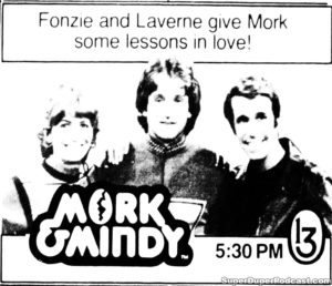 MORK & MINDY- Television guide ad. September 25, 1984. Caped Wonder Stuns City!