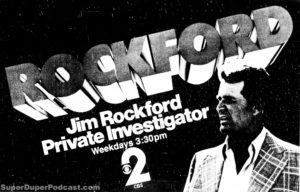 THE ROCKFORD FILES- Television guide ad. September 19, 1979. Caped Wonder Stuns City!