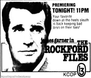 THE ROCKFORD FILES- Television guide ad. September 24, 1984. Caped Wonder Stuns City!