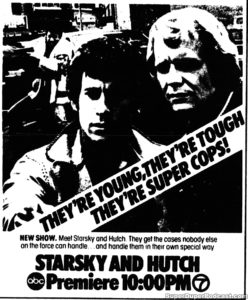 STARSKY & HUTCH- Television guide ad. September 10, 1975. Caped Wonder Stuns City!