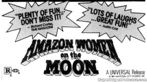 AMAZON WOMEN ON THE MOON- Newspaper ad. October 10, 1987. Caped Wonder Stuns City!