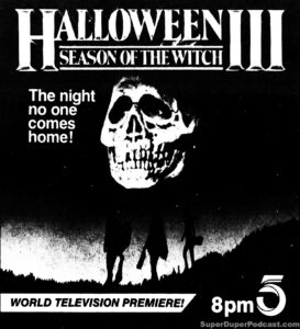 HALLOWEEN III SEASON OF THE WITCH- Newspaper ad. October 30, 1987. Caped Wonder Stuns City!