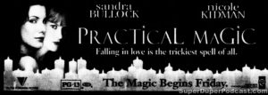 PRACTICAL MAGIC- Newspaper ad. October 15, 1998.