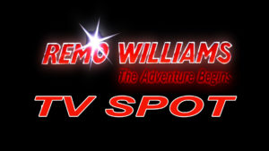 REMO WILLIAMS... THE ADVENTURE BEINS- TV spot.
1988.