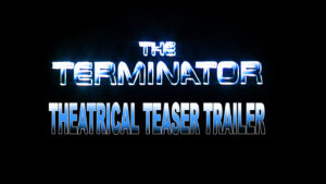 THE TERMINATOR- Theatrical teaser trailer. Released October 26, 1984. Caped Wonder Stuns City!