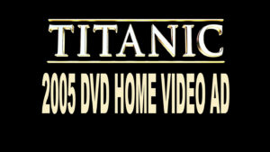 TITANIC- Home video ad. October 25, 2005. Caped Wonder Stuns City!