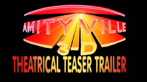 AMITYVILLE- Theatrical teaser trailer. Released November 18, 1983. Caped Wonder Stuns City!