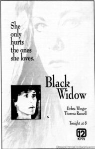 BLACK WIDOW- Television guide ad. November 7, 1991.