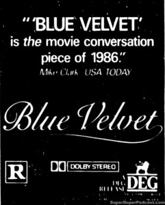 BLUE VELVET- Newspaper ad. November 12, 1986. Caped Wonder Stuns City!