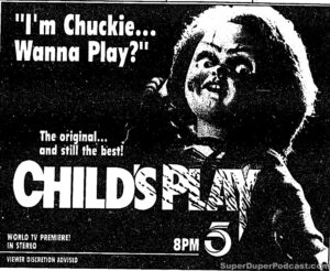 CHILD'S PLAY- Television guide ad. November 14, 1991.