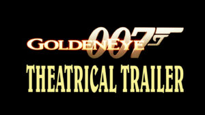 GOLDENYE- Theatrical trailer. Released November 17, 1995.