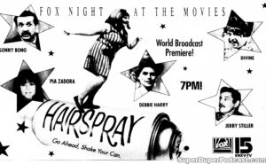 HAIRSPRAY- Television guide ad. November 19, 1990. Caped Wonder Stuns City!