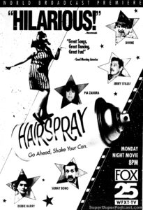 HAIRSPRAY- Television guide ad. November 19, 1990. Caped Wonder Stuns City!