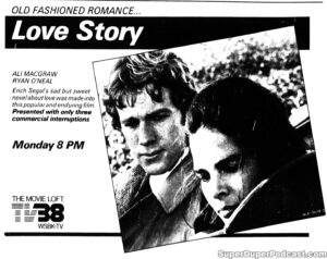 LOVE STORY- Television guide ad. November 8, 1982.