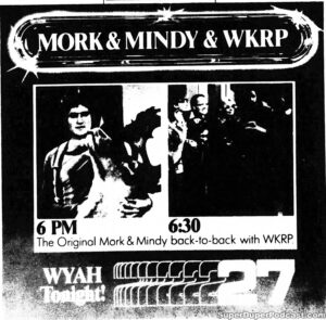 MORK & MINDY/WKRP IN CINCINNATI- Television guide ad. Caped Wonder Stuns City! November 11, 1982.