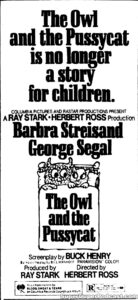 THE OWL AND THE PUSSYCAT- Newspaper ad. November 6, 1970.