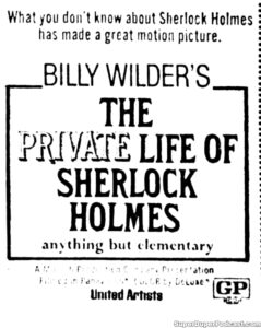 THE PRIVATE LIFE OF SHERLOCK HOLMES- Newspaper ad. November 3, 1970.