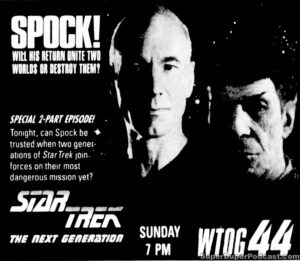 STAR TREK THE NEXT GENERATION season 5, episode 7, Unification Part I, television guide ad. November 10, 1991. Caped Wonder Stuns City!