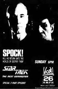 STAR TREK THE NEXT GENERATION season 5, episode 7, Unification Part I, television guide ad. November 10, 1991. Caped Wonder Stuns City!