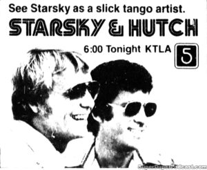 STARSKY & HUTCH- Television guide ad. November 12, 1979. Caped Wonder Stuns City!