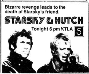 STARSKY & HUTCH- Television guide ad. November 16, 1979.