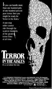 TERROR IN THE AISLES- Newspaper ad.
November 4, 1984.