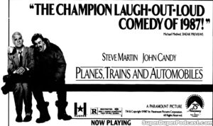 PLANES, TRAINS AND AUTOMOBILES- Newspaper ad. December 9, 1987. Caped Wonder Stuns City!