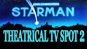 STARMAN- Theatrical TV spot 2. Released December 14, 1984.