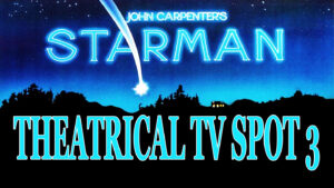 STARMAN- Theatrical TV spot 3. Released December 14, 1984.