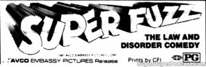 SUPPER FUZZ- Newspaper ad. December 13, 1981. Caped Wonder Stuns City!