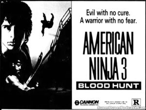 AMERICAN NINJA 3 BLOOD HUNT- Newspaper ad. February 25, 1989. Caped Wonder Stuns City!