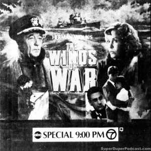 THE WINDS OF WAR- Television guide ad. February 10, 1983. Caped Wonder Stuns City!