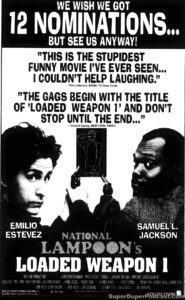 NATIONAL LAMPOON'S LOADED WEAPON 1- Newspaper ad.
MARCH 4, 1993.
Caped Wonder Stuns City!