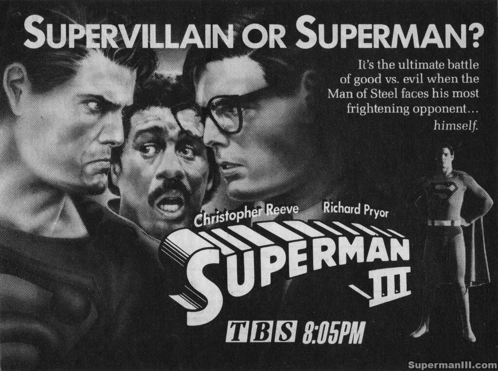 SUPERMAN III- TBS ad.
May 28, 1990.
Caped Wonder Stuns City!