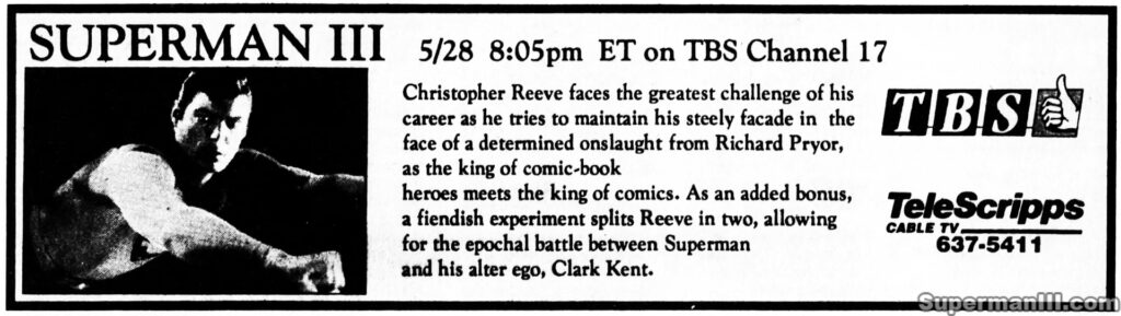SUPERMAN III- TBS ad. May 28, 1990. Caped Wonder Stuns City!