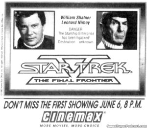 STAR TREK V THE FINAL FRONTIER- Television guide ad. June 6, 1990. Caped Wonder Stuns City!